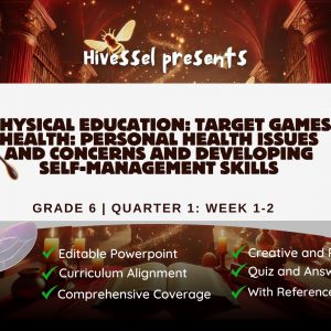 PE and Health 6 Quarter 1 Weeks 1-2