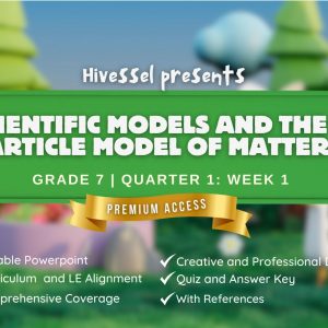 Science Grade 7 Quarter 1 Module 1