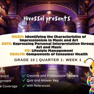 MAPEH 10, Quarter 1 Lesson 1