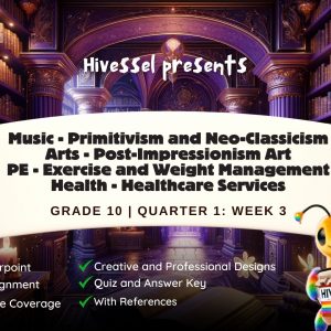 MAPEH 10, Quarter 1 Lesson 3