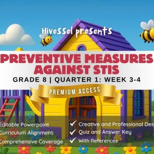 PE and Health 8 Quarter 1 Week 3-4