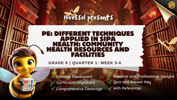 PE and Health 6 Quarter 1 Weeks 5-6