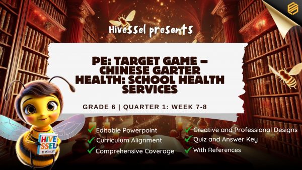 PE and Health 6 Quarter 1 Weeks 7-8