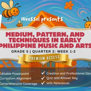 Music and Arts 5 Quarter 2 Week 1-2