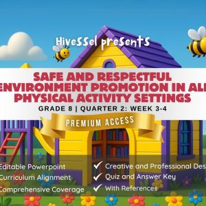 PE and Health 8 Quarter 2 Week 3-4