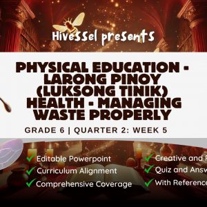 PE and Health 6 Quarter 2 Weeks 5-6