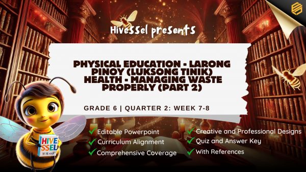 PE and Health 6 Quarter 2 Weeks 7-8