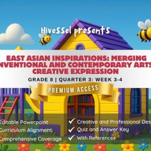 Music and Arts 8 Quarter 3 Week 3-4