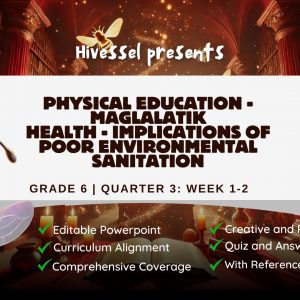PE and Health 6 Quarter 3 Week 1-2