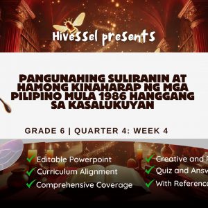 AP 6 Quarter 4 Lesson 4