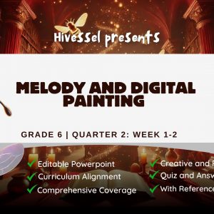 Music and Arts 6 Quarter 2 Week 1-2 (MELCS)