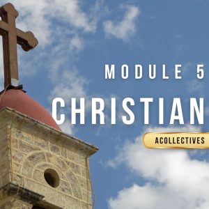 World Religion Module 5