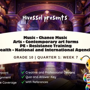 MAPEH 10, Quarter 1 Lesson 7 (MELCs)