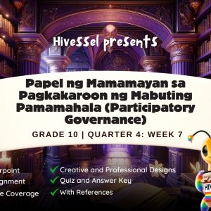 AP 10, Quarter 4 Lesson 7 (MELCs)