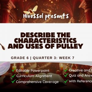 Science 6 Quarter 3 Lesson 7 (MELCS)