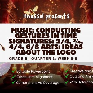 Music and Arts 6 Quarter 1 Week 5-6 (MELCS)