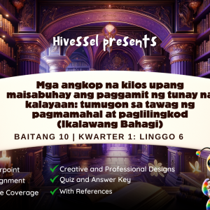 ESP 10 Quarter 1 Week 6 (MELCs)