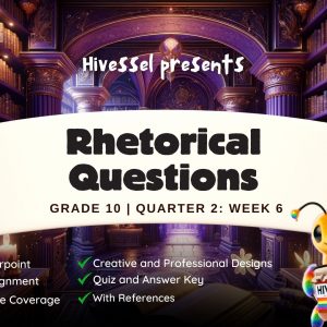 English 10, Quarter 2 Lesson 6 (MELCs)