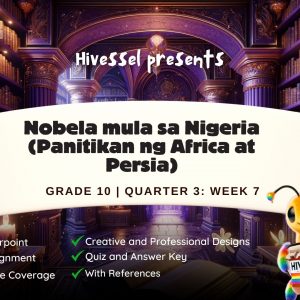 Filipino 10, Quarter 3 Lesson 7 (MELCs)