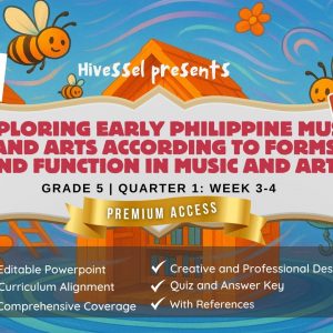 Music and Arts 5 Quarter 1 Week 3-4