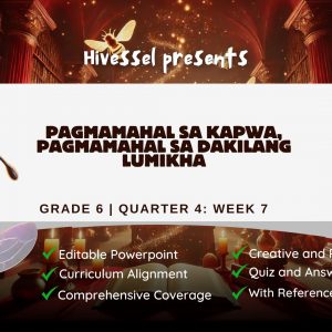 ESP 6 Quarter 4 Lesson 7 (MELCS)