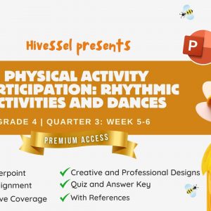 PE and Health 4, Quarter 3 Lesson 5-6