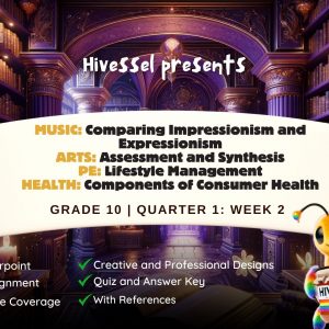 MAPEH 10, Quarter 1 Lesson 2 (MELCs)