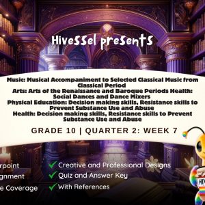 MAPEH 10, Quarter 2 Lesson 7 (MELCs)