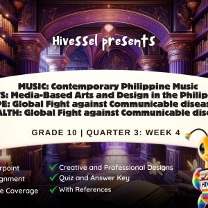 MAPEH 10, Quarter 3 Lesson 4 (MELCs)