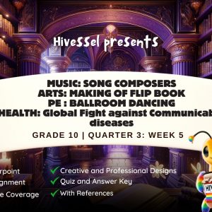 MAPEH 10, Quarter 3 Lesson 5 (MELCs)