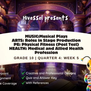 MAPEH 10, Quarter 4 Lesson 5 (MELCs)