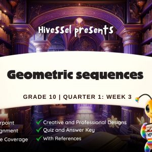 Math 10, Quarter 1 Lesson 3 (MELCs)