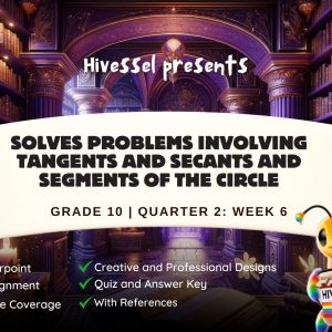 Math 10, Quarter 2 Lesson 6 (MELCs)