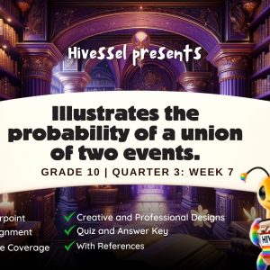 Math 10, Quarter 3 Lesson 7 (MELCs)