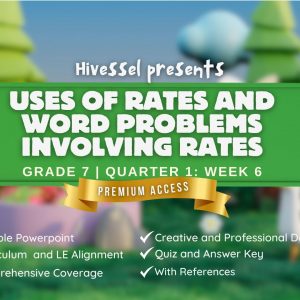 Math 7, Quarter 1 Lesson 6