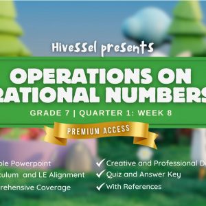 Math 7, Quarter 1 Lesson 8