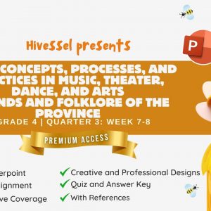 Music and Arts 4, Quarter 3 Lesson 7-8