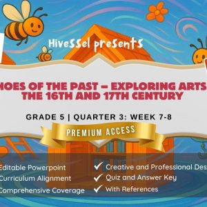 Music and Arts 5 Quarter 3 Week 7-8