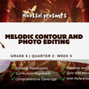 Music and Arts 6 Quarter 2 Week 5-6 (MELCS)