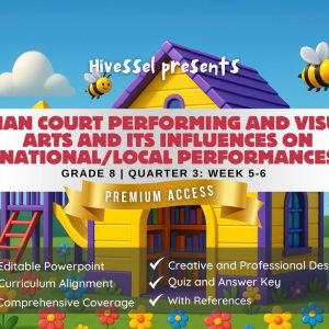 Music and Arts 8 Quarter 3 Week 5-6