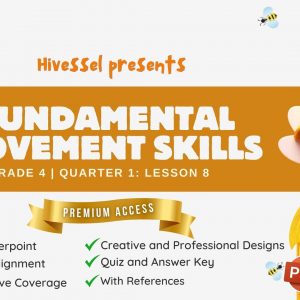 PE and Health 4 Quarter 1 Lesson 8