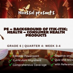 PE and Health 6 Quarter 4 Week 3-4 (MELCS)