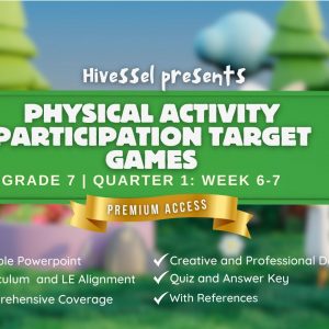 PE 7, Quarter 1 Lesson 6-7