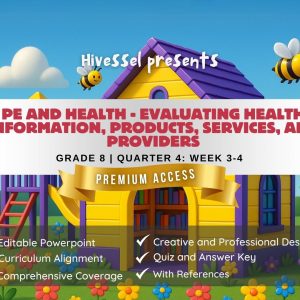 PE and Health 8 Quarter 4 Week 3-4