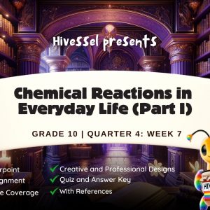 Science 10, Quarter 4 Lesson 7 (MELCs)