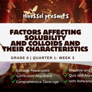 Science 6 Quarter 1 Lesson 3 (MELCS)