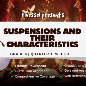 Science 6 Quarter 1 Lesson 4 (MELCS)