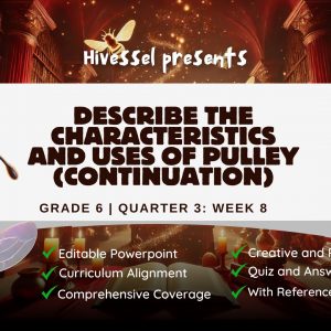 Science 6 Quarter 3 Lesson 8 (MELCS)