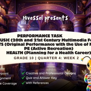 MAPEH 10, Quarter 4 Lesson 2 (MELCs)