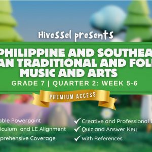 Music and Arts 7, Quarter 2 Lesson 5-6